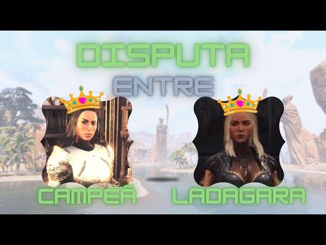 Campeã da Arena VS Ladagara - Conan Exiles