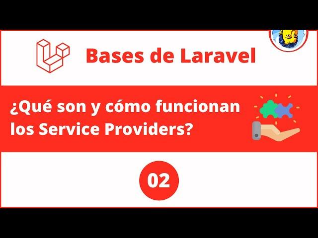 01 - Service Providers - Bases de Laravel