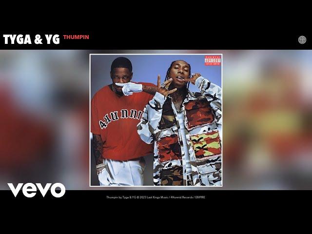 Tyga, YG - Thumpin (Official Audio)