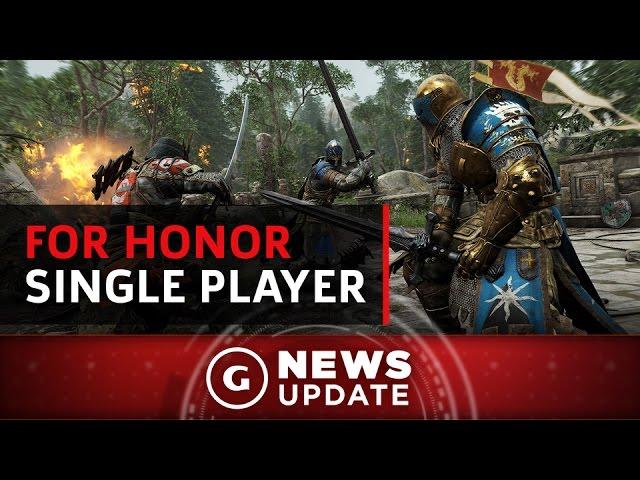 For Honor Single-Player Campaign Is a "Full Experience" - GS News Update