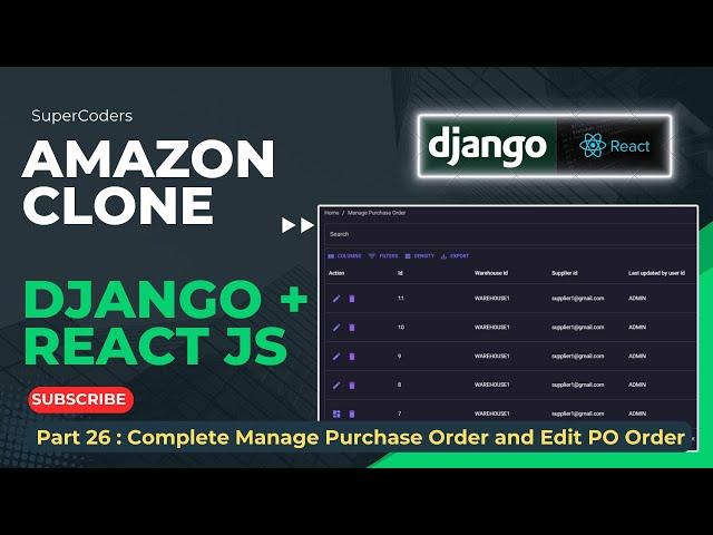 Building Your Amazon Ecommerce Clone Part 26:  Manage Purchase Order and Edit Draft Purchase Order