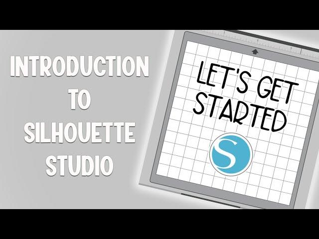  Introduction To Silhouette Studio For Beginners