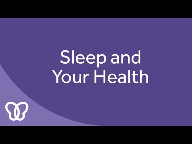 Flutterhealth - Sleep and Your Health