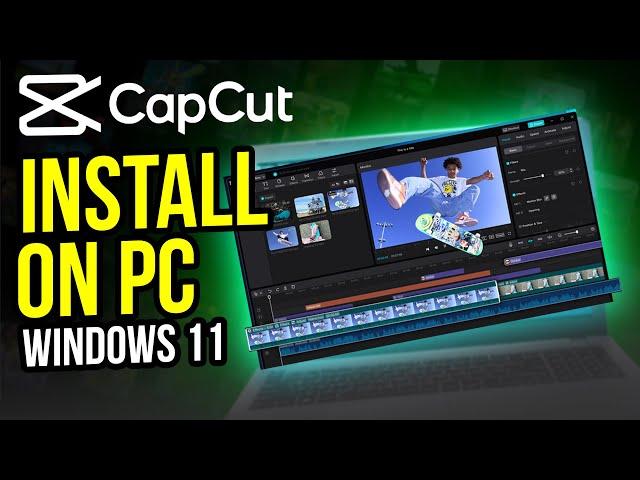 How to Install CapCut on PC Windows 11 Laptop/PC [Updated 2024]