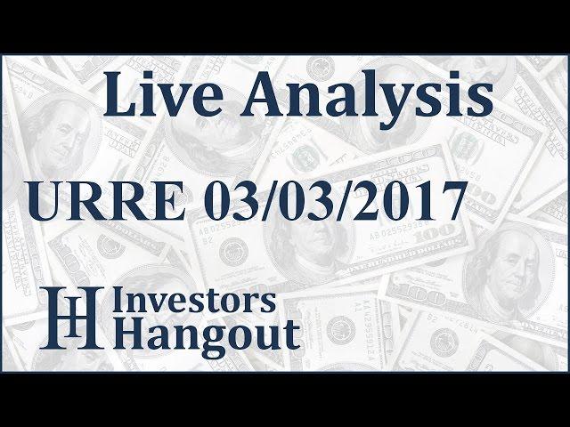 URRE Stock Live Analysis 03-03-2017