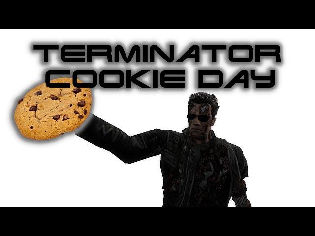 TERMINATOR COOKIE DAY (MACHINIMA)