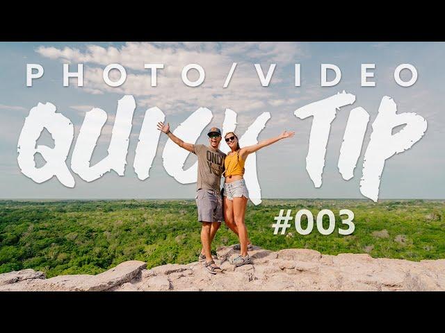 How we photograph OURSELVES - Travel Photography - QUICK TIP TUESDAYS