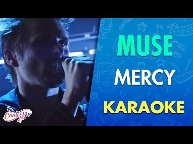 Muse - Mercy (Karaoke) | CantoYo