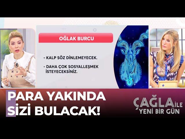 Zeynep Turan'dan 3 Burç İçin Çok Önemli Uyarılar - Çağla ile Yeni Bir Gün 923. Bölüm