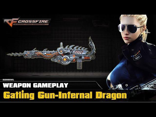 CrossFire VN - Gatling Gun-Infernal Dragon