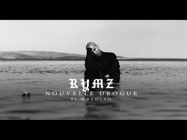 Rymz - Nouvelle drogue ft. Maldito (album Mille Soleils 17.11.17)