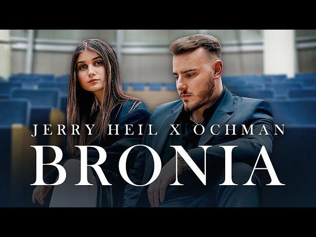 Jerry Heil & Ochman - BRONIA