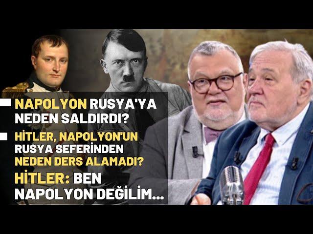 Napolyon Rusya'ya Neden Saldırdı? Hitler, Napolyon'un Rusya Seferinden Neden Ders Alamadı?