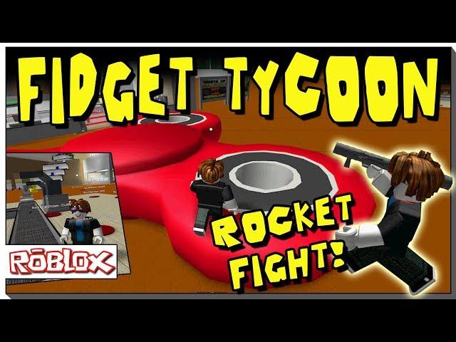 ROBLOX FIDGET SPINNER TYCOON - A ROCKET FIGHT FOR MY FACTORY!