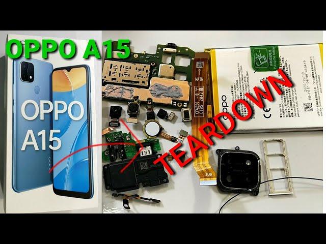 Teardown oppo a15/disassembly