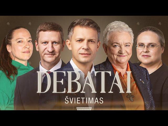 SEIMO RINKIMŲ DEBATAI | ŠVIETIMAS | LAISVĖS TV RINKIMAI | Andrius Tapinas