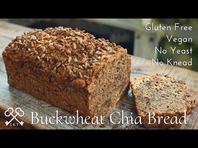 Buckwheat Bread with Chia | 5-Ingredients, Gluten Free, Vegan, No Knead, Yeast Free