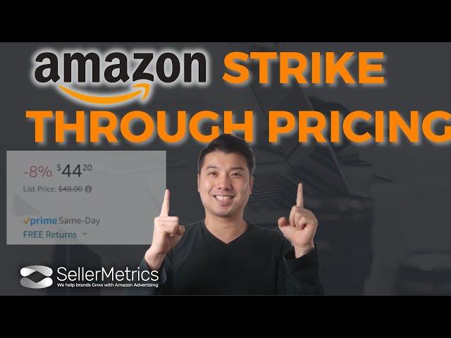 Boost Your Amazon Sales with Strike-Through Pricing: A Seller's Secret Weapon #amazonfba