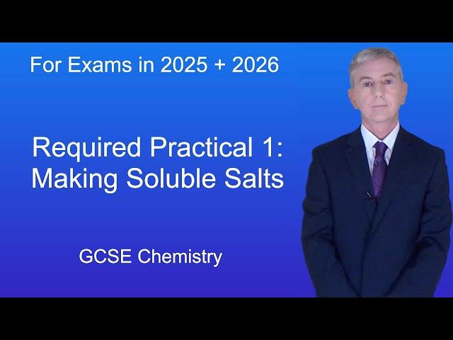 GCSE Chemistry Revision "Required Practical 1: Making Soluble Salts"