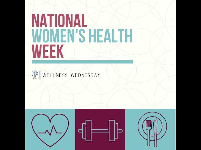 National Women‘s Health Week with Dr. Susan Rutherford