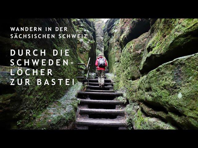 Sächsische Schweiz - Wanderung zur Bastei durch die Schwedenlöcher