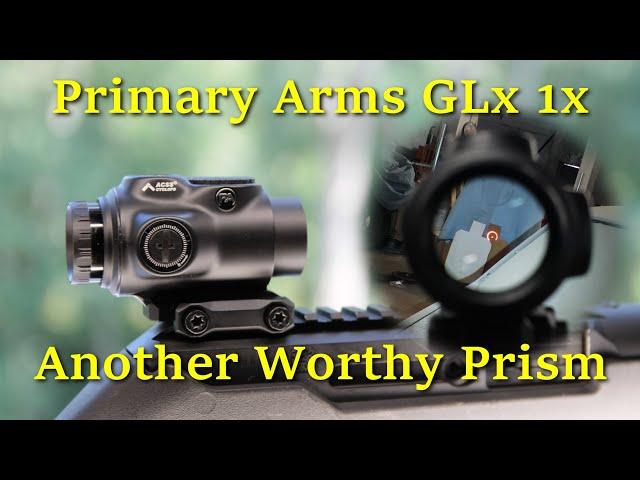 Primary Arms GLx 1x Micro Prism - More Excellence.