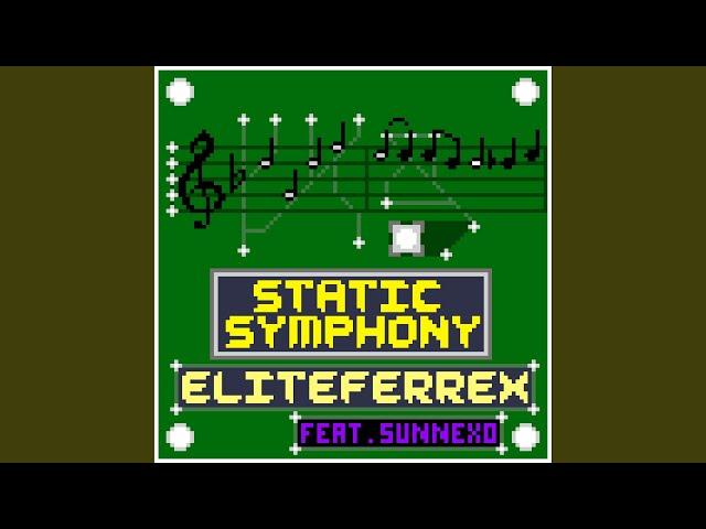 Static Symphony (feat. Sunnexo)