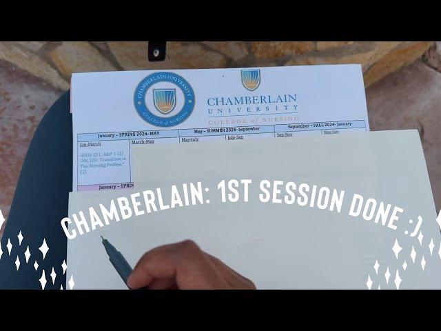 Chamberlain: 1st session done | Nursing Student