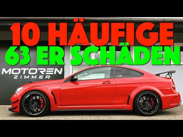 Die 10 Häufigsten 63er AMG Motorschäden ! M156