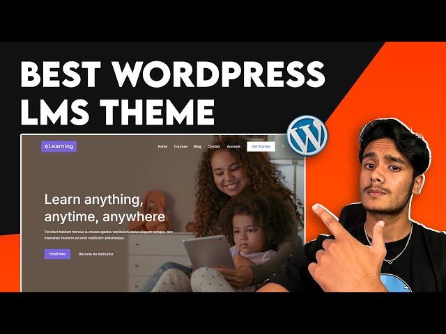 The Best WordPress LMS Theme - eLearning Theme Full Walkthrough