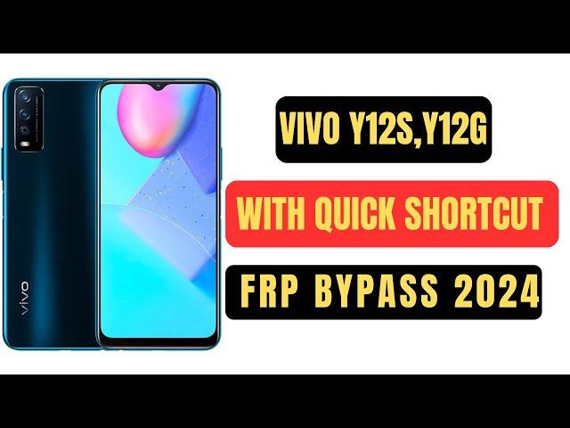 Vivo Y12s Frp Bypass 2024 | Vivo Y12s,Y12g Frp Bypass Without Pc