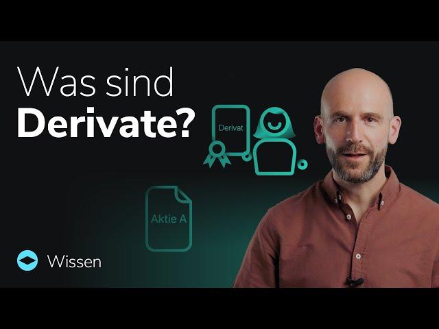 Was sind Derivate? Zertifikate, Optionsscheine, Knock-Outs & Co. einfach erklärt