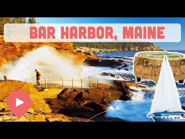 Best Things to Do in Bar Harbor, Maine