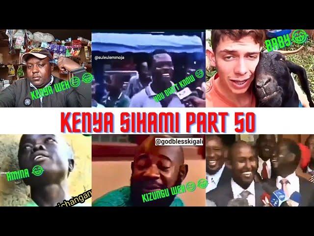 KENYA SIHAMI PART 50/LATEST, FUNNIEST, TRENDING AND VIRAL MEMES, VINES, COMEDY AND VIDEOS.