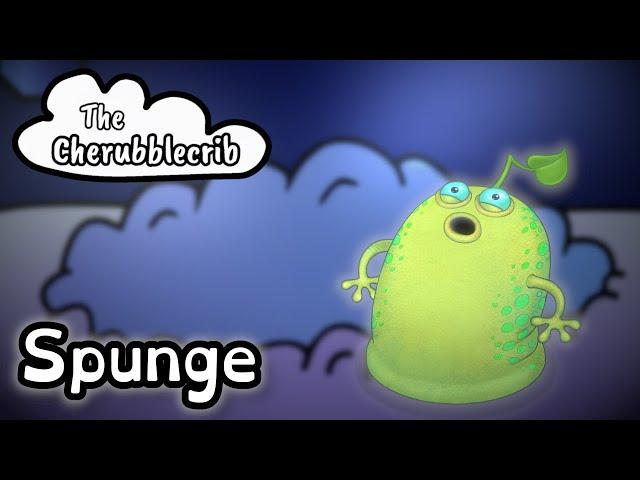 My Singing Monsters - Spunge | The Cherubblecrib (Individual Sound)