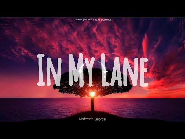 In My Lane | Uplifting Music | Rap Beats | Nishchith George