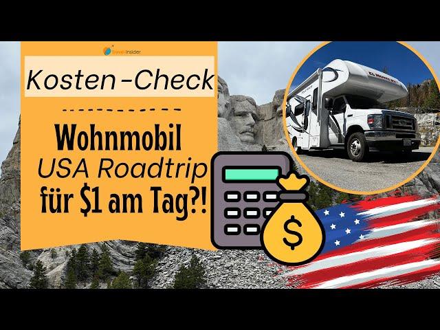 Kosten-Check: Wohnmobil für $1 am Tag in den USA mieten | Transparente Kosten-Übersicht RV Roadtrip