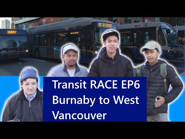 Burnaby to West Vancouver on TransLink: Transit RACE EP6