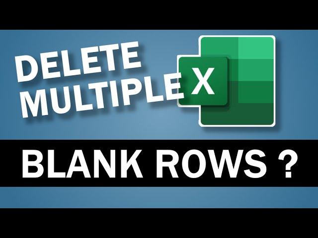 How to Delete Multiple Blank Rows in Excel in Under 1 Minute