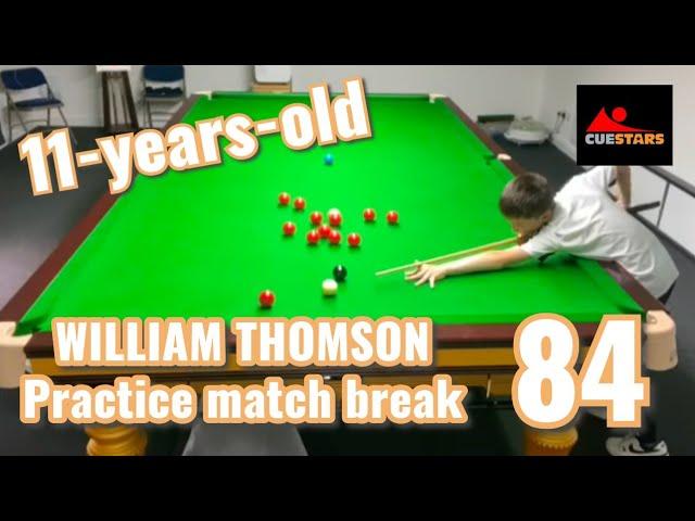 84 BREAK FOR 11 YEAR OLD - William Thomson makes a fantastic break on a Star Table! 