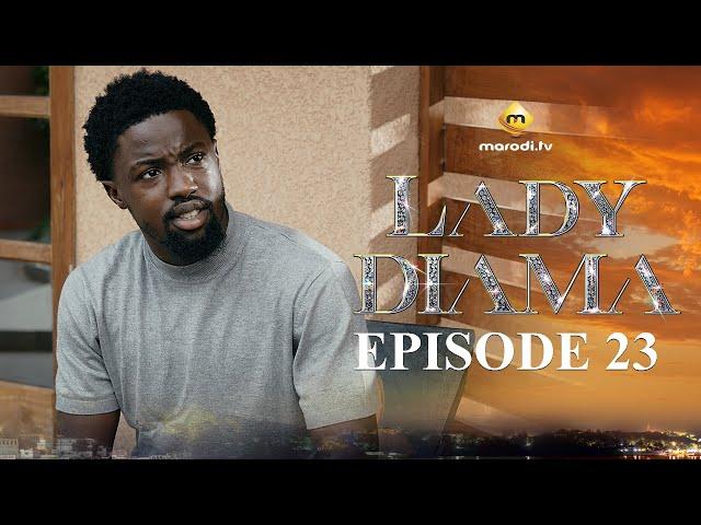 Série - Lady Diama - Saison 1 - Episode 23 - VOSTFR