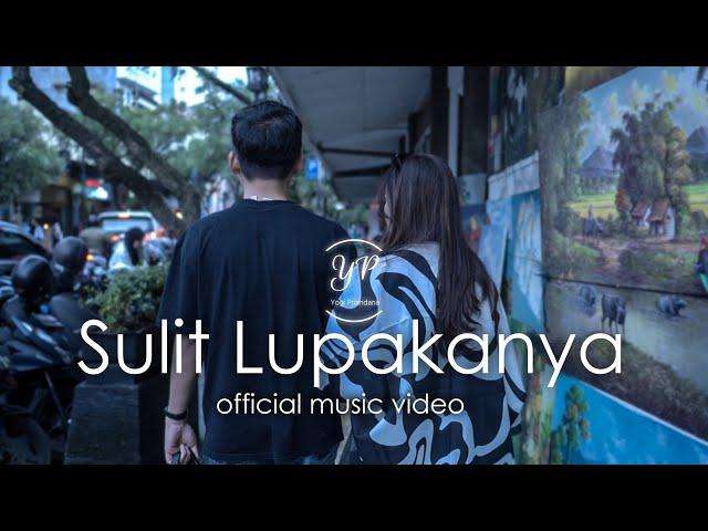 Yogi Priandana - Sulit Lupakannya (Official Music Video)