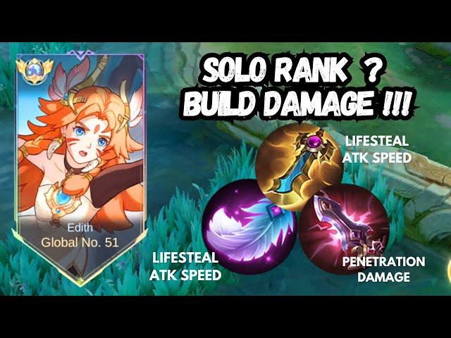 SOLO RANK? USE THIS EDITH BUILD TO CARRY THE GAME !!