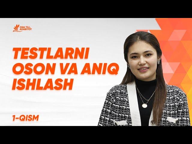 1 - qism | Testlarni oson va aniq ishlash | Nazira Rashidova