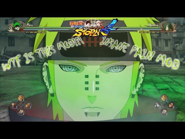 WTF IS THIS MOD!! | INSANE PAIN MOVESET MOD | Naruto Storm 4 (PC)