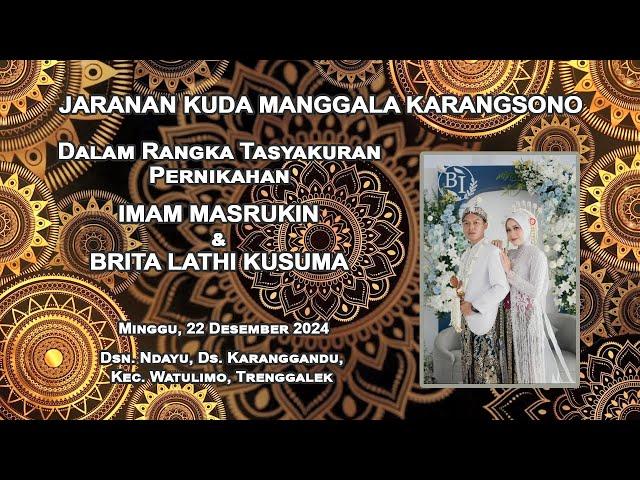 [LIVE] JARANAN KUDA MANGGALA KARANGSONO (Pimp. Bpk. DIMAN) Dalam Acara Pernikahan " IMAM & BRITA "