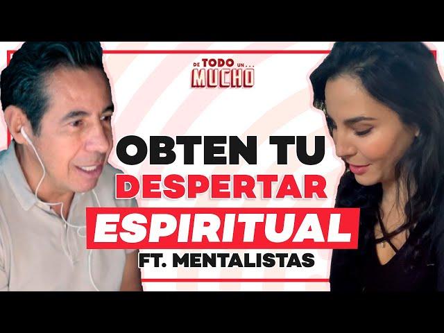 DESPERTAR ESPIRITUAL ft. Mentalistas | De Todo Un Mucho con Martha Higareda y Yordi Rosado