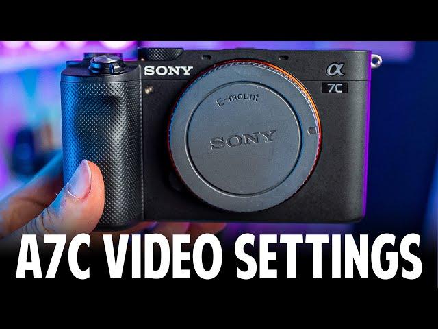 Sony A7C Video Settings/ Setup In Under 4 Minutes