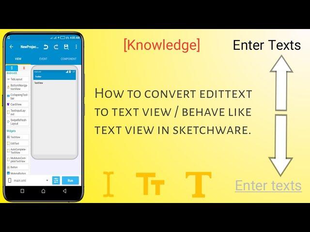 [Knowledge] How to make edittext behave like textview in sketchware.