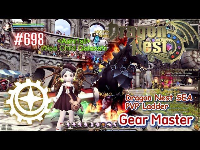 #698 Gear Master PVP Ladder ~ Dragon Nest SEA